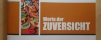 ★ Worte der Zuversicht